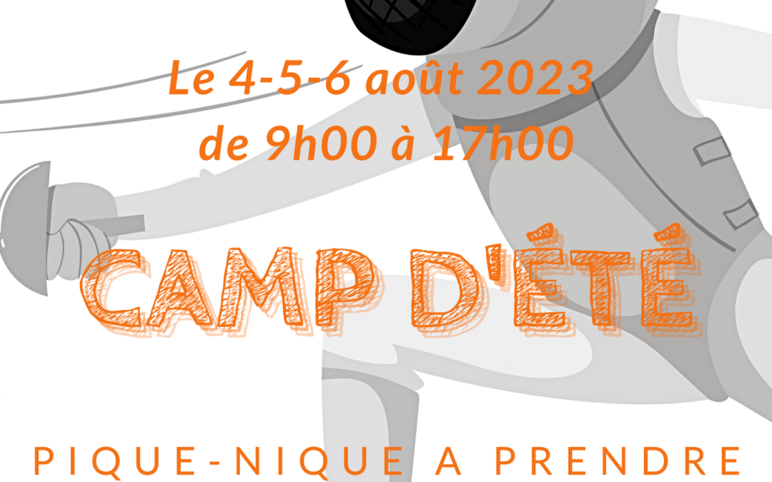 Camp d’été avec Alexis et Lucas